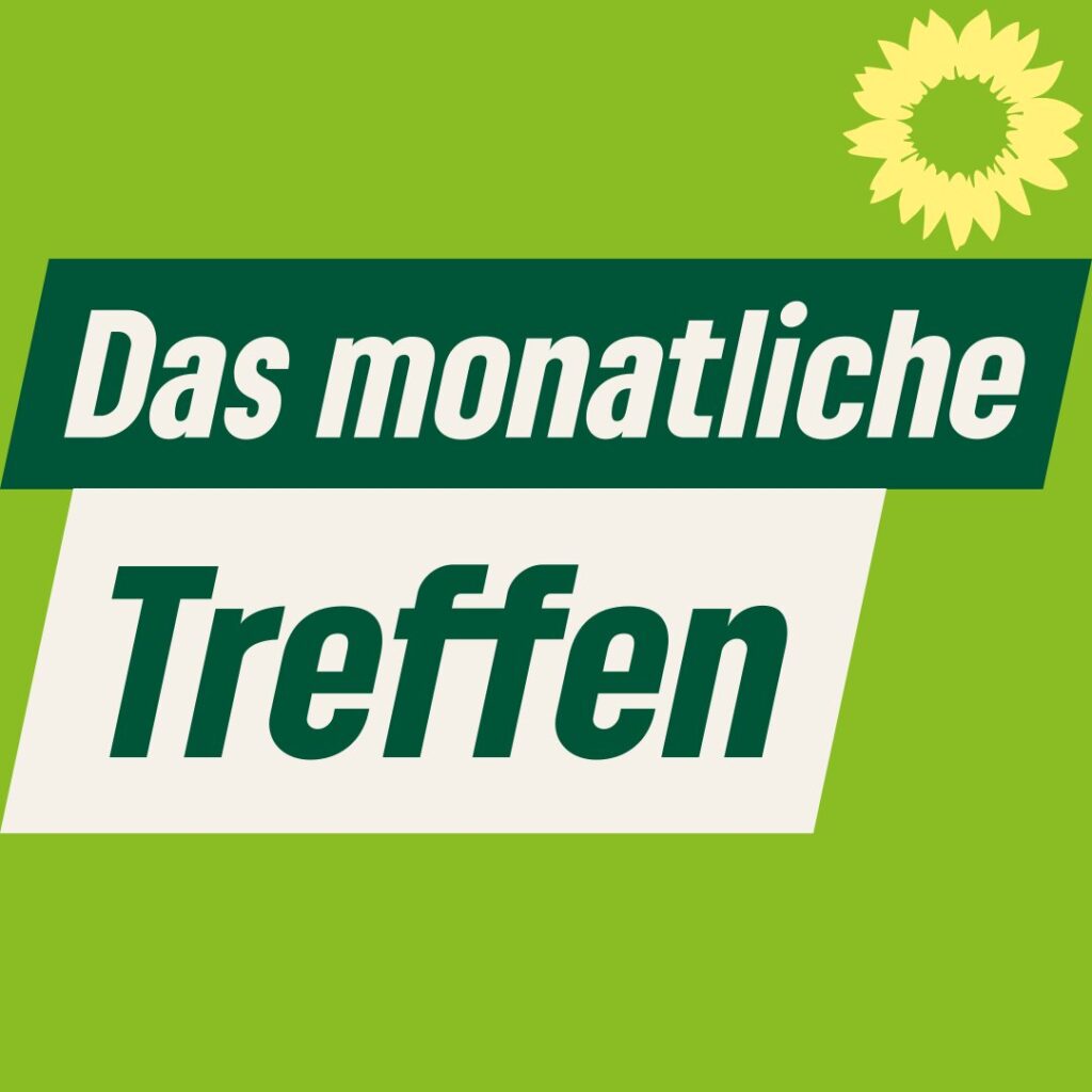 Das monatliche Treffen